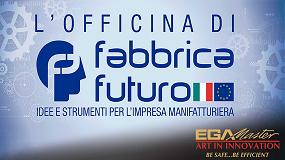 Foto de EGA Master, ponente en la jornada italiana ‘Fabricca Futuro’