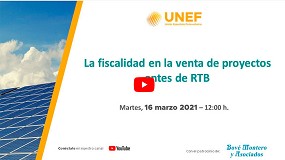 Foto de Unef organiza el webinar 'La fiscalidad en la venta de proyectos antes de RTB'