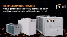 Foto de Ferroli renueva sus soluciones de climatización centralizadas para edificios