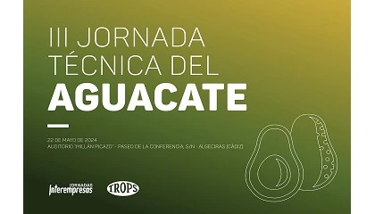 Picture of La III Jornada Tcnica del Aguacate analizar las perspectivas de un cultivo de presente y futuro