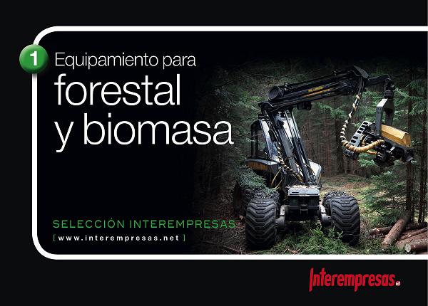 Selección Interempresas - Equipamiento para forestal y biomasa Selección Interempresas - Equipamiento para forestal y biomasa