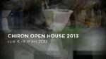 Chiron Open House 2013