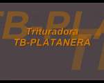 Trituradora TB-Platanera