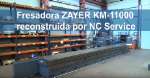 Fresadora Zayer KM-11000 reconstruida por Nicolás Correa Service