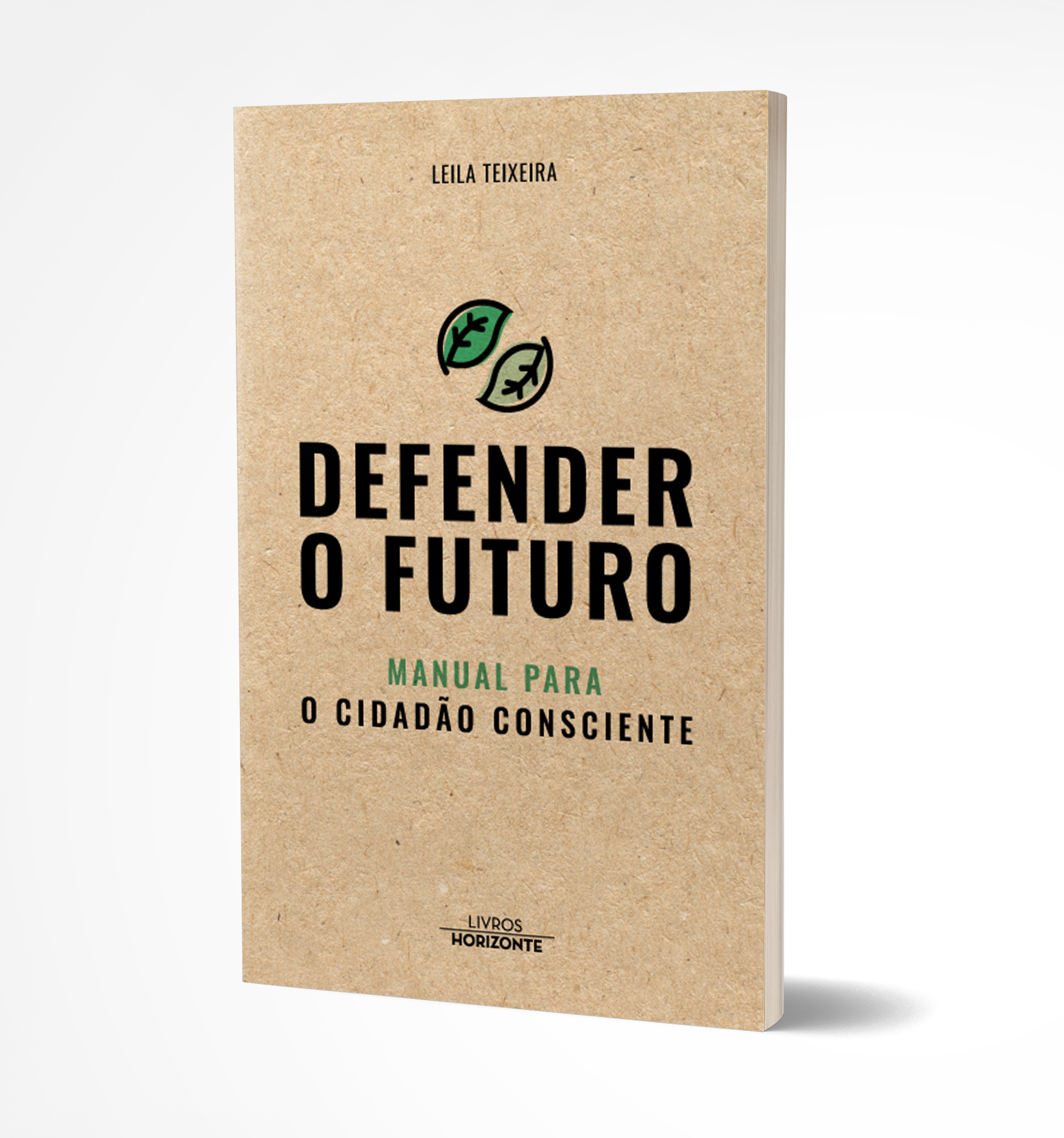 Foto de 'Defender o futuro': o novo livro que alerta para o cidado consciente
