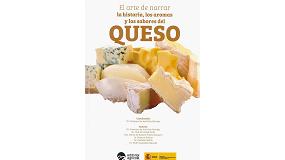 Foto de El Ministerio de agricultura, alimentacin y medio ambiente edita El arte de narrar la historia, los aromas y los sabores del queso