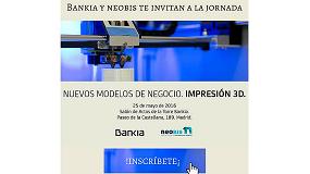 Foto de Bankia y Neobis organizan una jornada de impresin 3D y nuevos modelos de negocio para el sector grfico