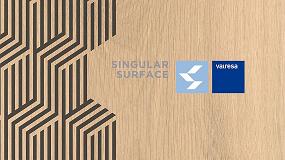 Foto de Valresa presenta en Promat su nueva lnea Singular Surface, especial para contract y proyectos