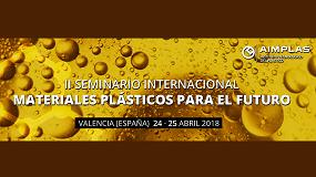 Foto de Aimplas organiza la segunda edicin del seminario internacional de nuevos materiales Plastics are Future