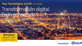 Foto de Barcelona acoge el primer foro de Tour Tecnolgico Aslan 2018 Transformacin digital: todo conectado
