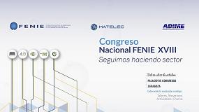 Foto de Matelec y Matelec Industry suman fuerzas para impulsar el Congreso Nacional de Fenie