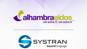 Foto de Alhambra-Eidos se ala con Systran para ofrecer soluciones 360 en torno al procesamiento del lenguaje natural