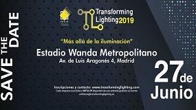 Foto de Lderes del management, la calidad, y la digitalizacin, sern los ponentes del Transforming Lighting 2019