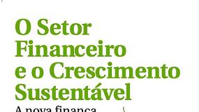 Foto de A nova finana do sculo XXI: um setor financeiro comprometido com os investimentos sustentveis