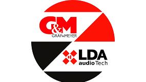 Foto de Grf & Meyer y LDA Audio Tech firman un acuerdo de colaboracin para el mercado europeo