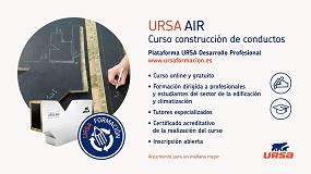Picture of [es] Ursa inaugura su nueva Plataforma Profesional de formacin con el lanzamiento de un curso online de construccin de conductos