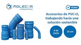 Picture of [es] Webinar: Accesorios de PVC-O, trabajando hacia una solucin sostenible