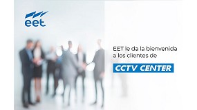 Foto de EET adquiere CCTV Center y Avant Video
