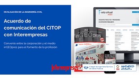Picture of CITOP se ala con Interempresas para la divulgacin de la Ingeniera Civil