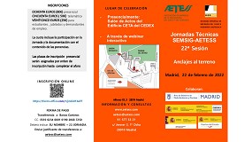 Foto de Madrid acogerá el 22 de febrero la 22ª Sesión de las Jornadas Técnicas Semsig-Aetess
