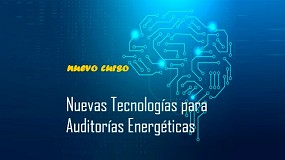 Foto de Nueva convocatoria del curso 'Nuevas tecnologías para la realización de auditorías energéticas'