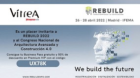 Foto de Vítrea te invita a visitar REBUILD 2022