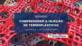 Foto de Simulflow prepara seminário ‘Compreender a Injeção de Termoplásticos’