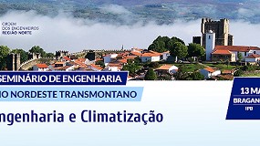 Foto de 1º Seminário de Engenharia no Nordeste Transmontano - “Engenharia e Climatização”