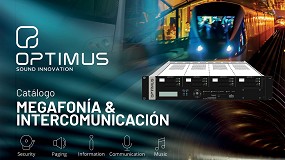 Foto de Optimus presenta su nuevo catálogo de megafonía, alarma por voz e intercomunicación