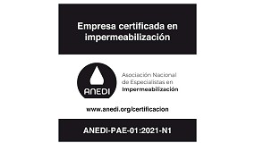 La certificacin emitida por la Asociacin Nacional de Especialistas en Impermeabilizacin, ANEDI, garantiza la calidad de las obras realizadas por empresas especializadas