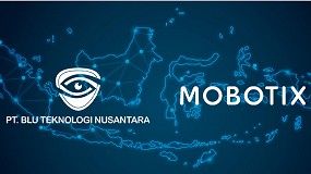 Mobotix cierra un contrato con la distribuidora asitica PT. Blu Teknologi Nusantara