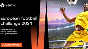 Foto de Vertiv anuncia su iniciativa de ventas European Football Challenge 2024 para resellers europeos