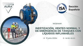Nuevo webinar: 'Inertizacin con venteo normal y emergencia de tanques con lquidos inflamables' de Aura Industrial Safety Systems