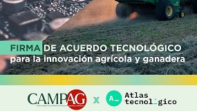 Foto de CAMPAG y Atlas Tecnol�gico colaborar�n para fomentar la innovaci�n agr�cola y ganadera