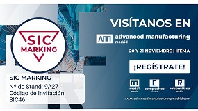 SIC Marking participar un ao ms en Advanced Manufacturing Madrid
