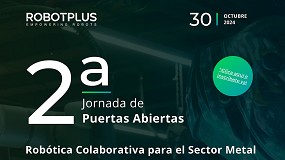Blanes acoger la 2 Jornada de Puertas Abiertas de Robtica Colaborativa en el Sector Metal organizada por Robotplus