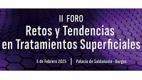 Burgos se prepara para acoger maana el II Foro sobre Retos y Tendencias en Tratamientos Superficiales