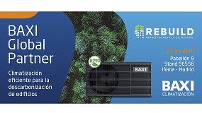 Baxi presentar sus soluciones de climatizacin sostenible en Rebuild 2025