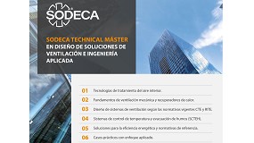 Sodeca Technical Mster: formacin subvencionada sobre soluciones de ventilacin y evacuacin de humos