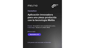 Meltio premia la innovacin y la creatividad en su hackathon virtual
