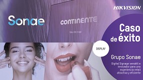 Sonae MC implanta se�alizaci�n digital de Hikvision en sus tiendas Continente de Portugal