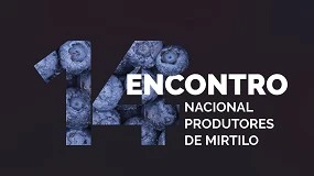 Foto de Santar�m acolhe em mar�o o Encontro Nacional de Produtores de Mirtilo