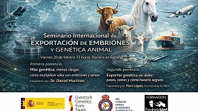 Seminario Internacional de Exportaci�n de Embriones y Gen�tica Animal de LGFS