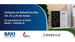 BAXI presentar� sus �ltimas innovaciones en climatizaci�n en REBUILD 2026