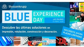 Foto de Thyssenkrupp Plastic Ib�rica organiza la jornada Blue Experience Day para profesionales de la comunicaci�n visual