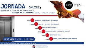 Jornada t�cnica online �Seguridad y salud en el trabajo en el sector de elevaci�n: retos, normativa y futuro�