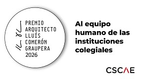 Foto de El CSCAE concede el Premio 'Arquitecto Llu�s Comer�n Graupera' al equipo humano de las instituciones colegiales de la arquitectura