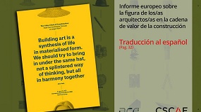 Foto de ACE-CAE y CSCAE impulsan el nuevo papel estrat�gico de la arquitectura en la construcci�n