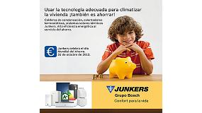 Foto de Junkers aporta la tecnologa como una herramienta para el Da Mundial del Ahorro