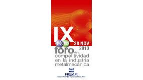 Foto de Fremm y los fabricantes de maquinaria organizan el IX Foro de la Competitividad de la Industria Metalmecnica